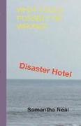 Disaster Hotel