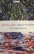 Wringing Blood: New & Selected Long Poems