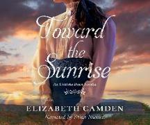 Toward the Sunrise: An Until the Dawn Novella