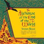 The Alehouse at the End of the World