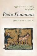 Approaches to Teaching Langland's Piers Plowman