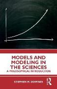 Models and Modeling in the Sciences