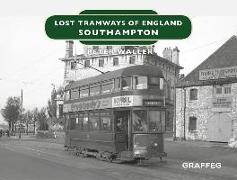 Lost Tramways of England: Southampton