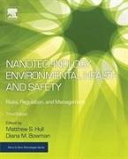 Nanotechnology Environmental Health and Safety