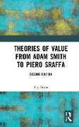 Theories of Value from Adam Smith to Piero Sraffa