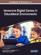 Handbook of Research on Immersive Digital Games in Educational Environments