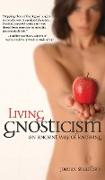 Living Gnosticism