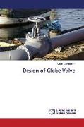 Design of Globe Valve