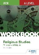 OCR A Level Religious Studies: Philosophy of Religion Workbook