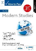 How to Pass Higher Modern Studies, Second Edition