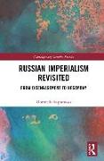 Russian Imperialism Revisited