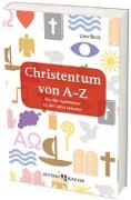 Christentum von A-Z