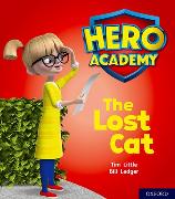 Hero Academy: Oxford Level 1, Lilac Book Band: The Lost Cat