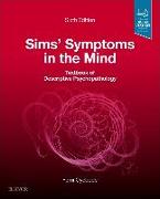 Sims' Symptoms in the Mind: Textbook of Descriptive Psychopathology