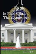 In Plain Sight...the Committee