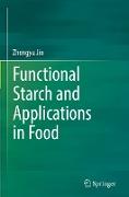 Functional Starch and Applications in Food