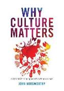 Why Culture Matters