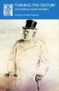 Turning the Century: Centennial Essays on Ibsen