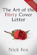 The Art of the Flirty Cover Letter