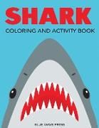 Shark Coloring and Activity Book