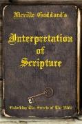 Neville Goddard's Interpretation of Scripture