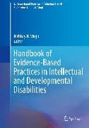 Handbook of Evidence-Based Practices in Intellectual and Developmental Disabilities