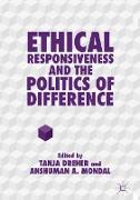 Ethical Responsiveness and the Politics of Difference