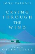 Crying Through the Wind