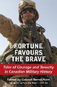 Fortune Favours the Brave