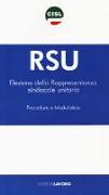 RSU Elezione della rappresentanza sindacale unitaria. Procedure e modulistica