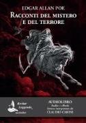 Racconti del mistero e del terrore. Audiolibro