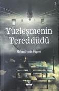 Yüzlesmenin Tereddüdü