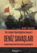 Türk Tarihinin Yönünü Degistiren Savaslar 2 - Deniz Savaslari