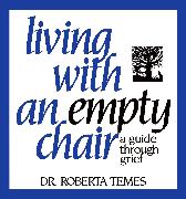 Living with an Empty Chair