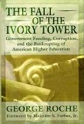 The Fall of the Ivory Tower