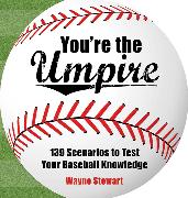 You're the Umpire