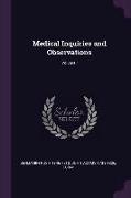 Medical Inquiries and Observations, Volume I