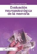 Evaluación neuropsicológica de la memoria