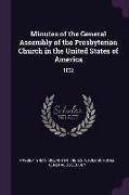 Minutes of the General Assembly of the Presbyterian Church in the United States of America: 1852