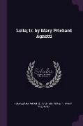 Leila, Tr. by Mary Prichard Agnetti