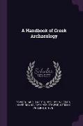 A Handbook of Greek Archaeology