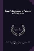 Bryan's Dictionary of Painters and Engravers: 1