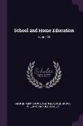 School and Home Education, Volume 24