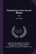 Proceedings of the Annual Meetin: 1883, Volume 1883