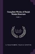 Complete Works of Ralph Waldo Emerson, Volume 12