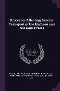 Processes Affecting Arsenic Transport in the Madison and Missouri Rivers