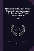 Montana Single Audit Report, Financial-Compliance Audit for the Two Fiscal Years Ended June 30: 1988