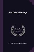 The Duke's Marriage: 2