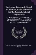 Protestant Episcopal Church in America, Court of Review for the Second Judicial Department: In the Matter of the Appeal of Rev. Algernon S. Crapsey, f