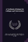 A Textbook of Botany for Colleges and Universities: 1